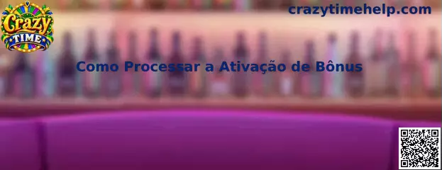 Como Processar a Ativação de Bônus