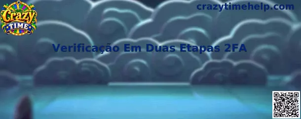 Verificação Em Duas Etapas 2FA