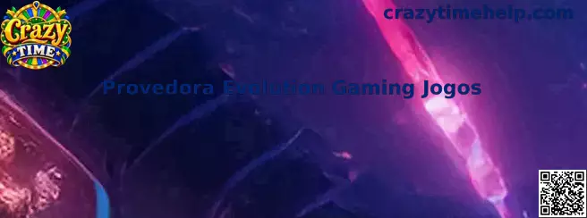 Provedora Evolution Gaming Jogos